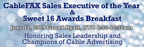 CableFAX Sales Executive of the Year Awards and Sweet 16 Breakfast