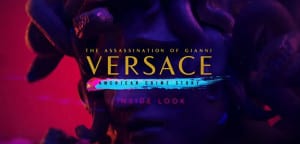 The Assassination of Gianni Versace: American Crime Story: America’s Obsessions